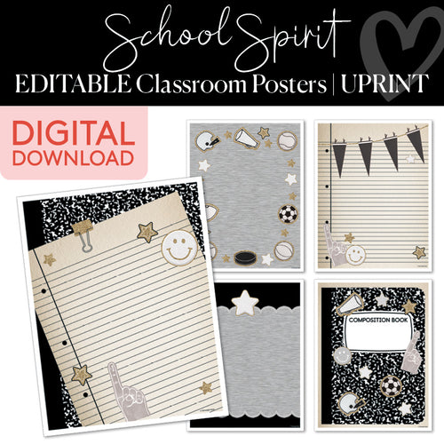 School Spirit Editable Classroom Posters UPRINT 