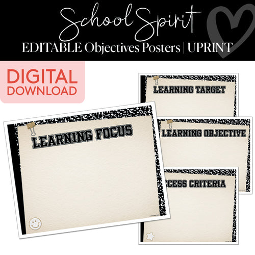 School Spirit Editable Objectives Posters UPRINT 