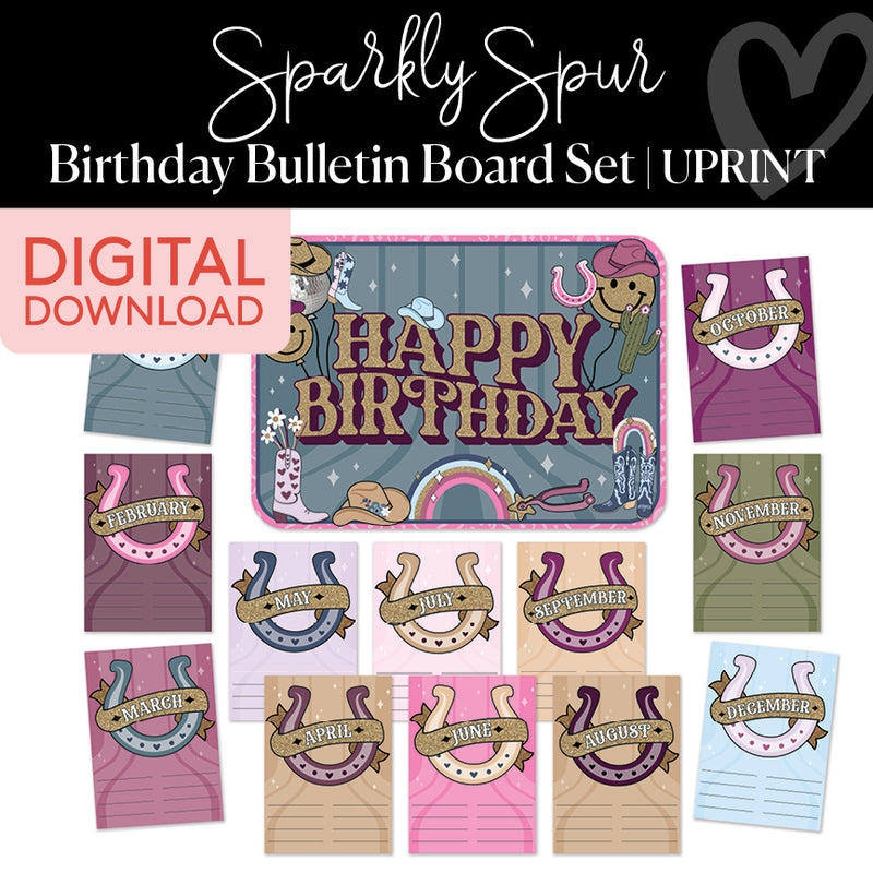 Classroom Birthday | Sparkly Spur | Printable Classroom Decor | Schoolgirl Style