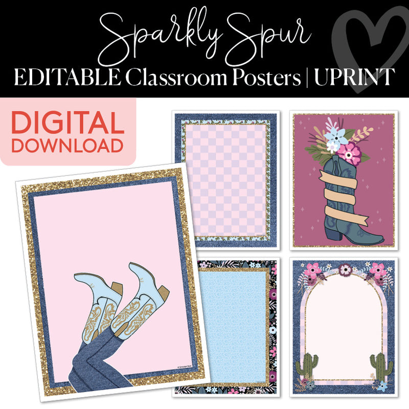 Sparkly Spur Editable Classroom Posters UPRINT 
