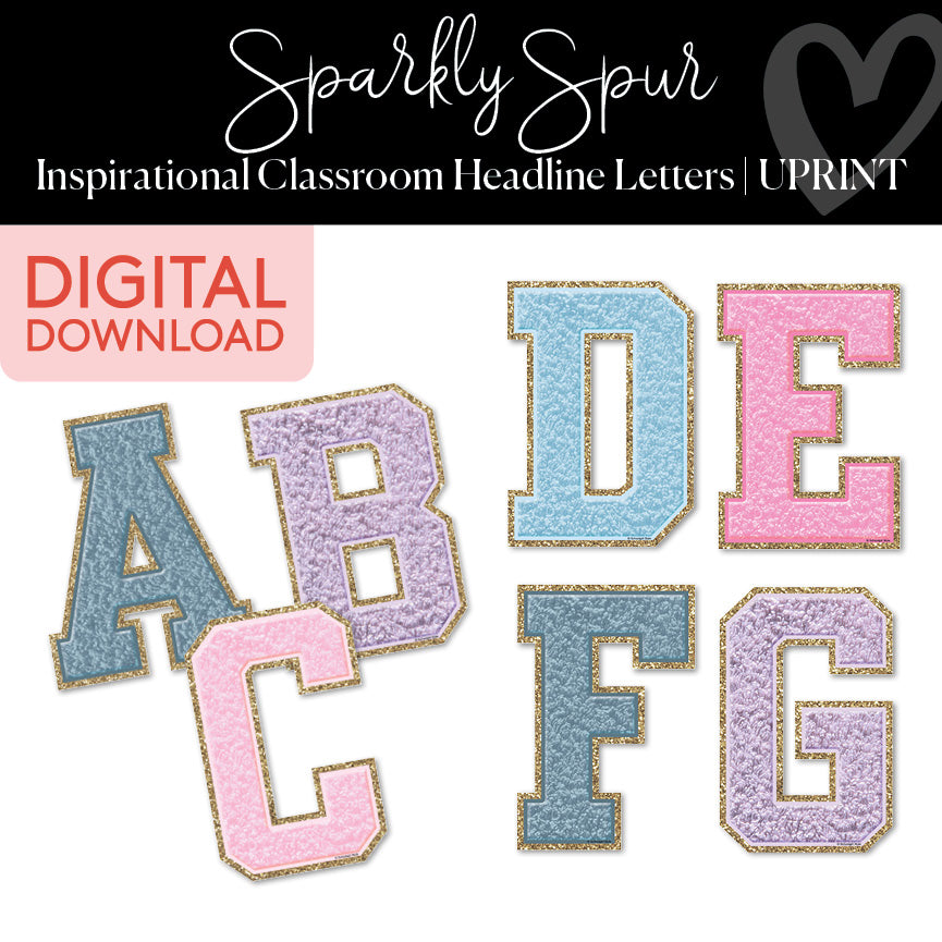 Patch Letters | Inspirational Classroom Headline | Sparkly Spur | Prin ...