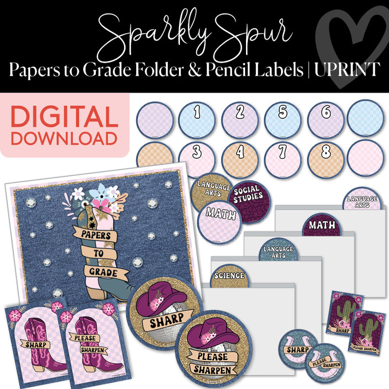 Sparkly Spur Papers to Grade Folder & Pencil Labels UPRINT 