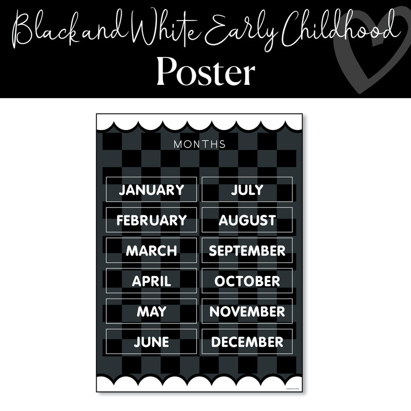 Black and White | Months of the Year Poster | Playground Press by Schoolgirl Style