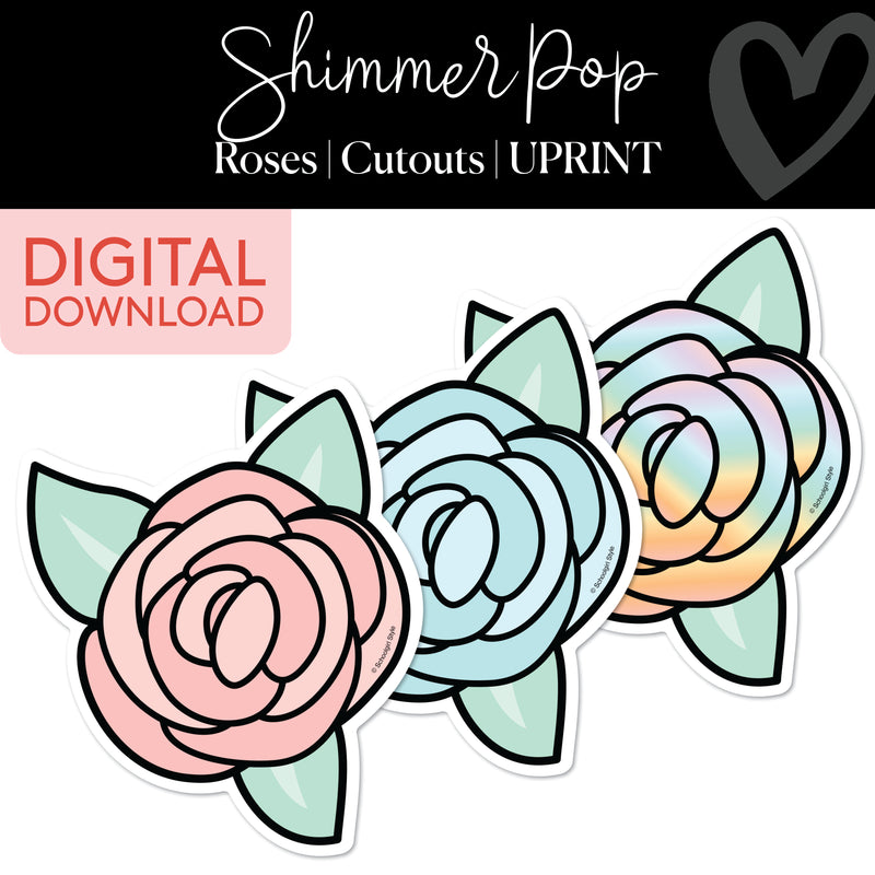 Roses | Classroom Cut Outs | Shimmer Pop | Printable Classroom Decor | Schoolgirl Style