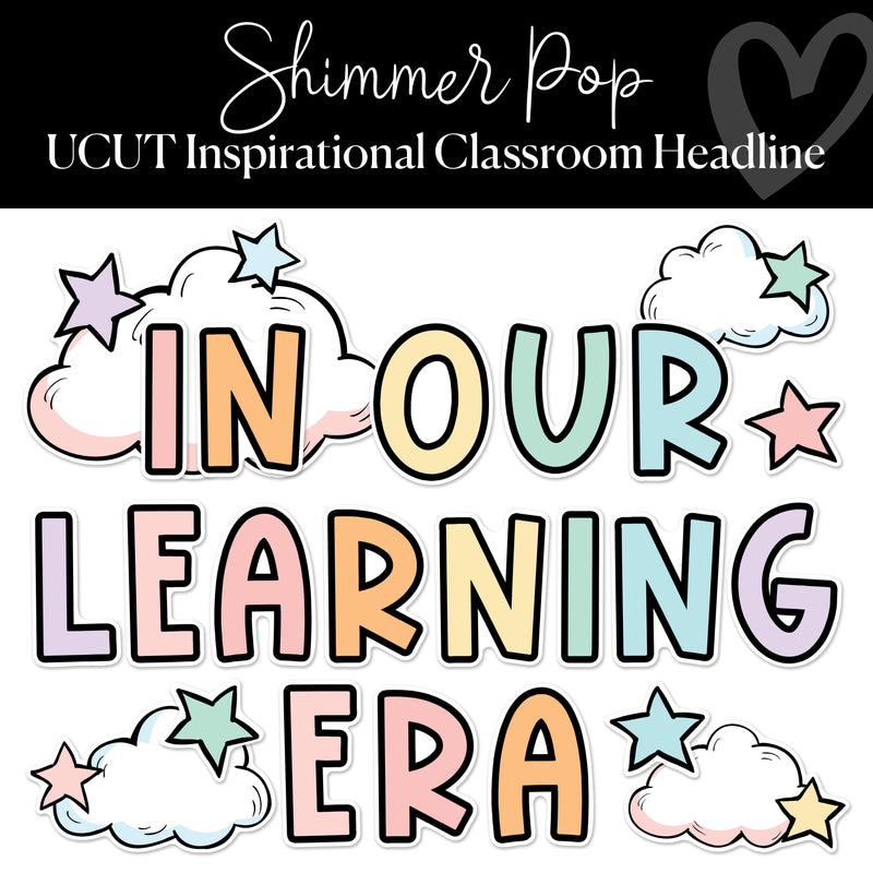 Shimmer Pop | Ultimate Classroom Decor Bundle | Decor To Your Door and UPRINT