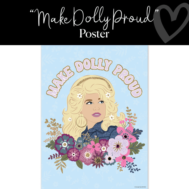 Make Dolly Proud | Classroom Posters | Sparkly Spur | Schoolgirl Style