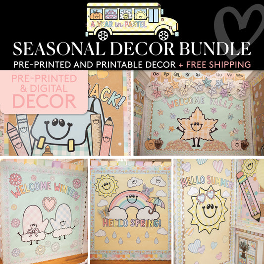A Year In Pastel Seasonal Classroom Decor Bundle