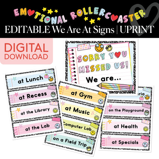 Printable Rainbow Pastel Editable We Are At Sign | Emotional Rollercoaster