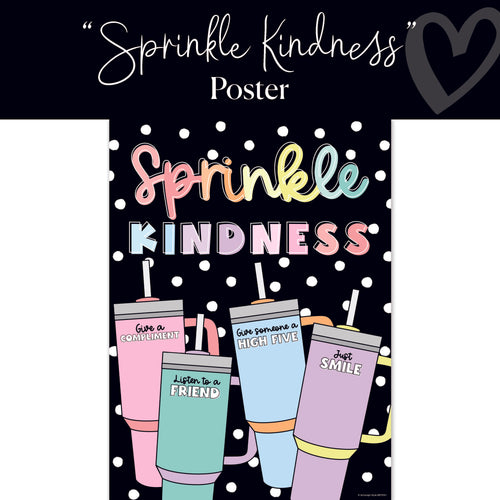 Sprinkle Kindness Classroom Poster