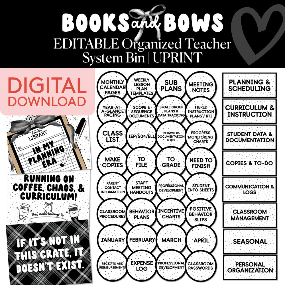 Printable Black and White Editable Organized Teacher System Bin | Books and Bows