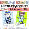 Community Helper Build A Shape Craft | 2D Shapes | Shape Crafts