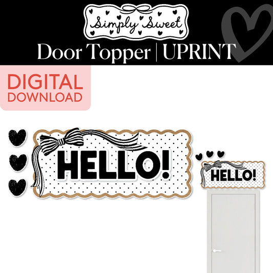 Printable Classic Black and White Hello Door Topper  | Simply Sweet