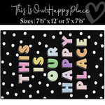This is Our Happy Place | Classroom Rugs | Schoolgirl Style