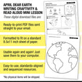 Load image into Gallery viewer, Printable April Dear Earth Writing Craftivity and Read Aloud Mini Lesson
