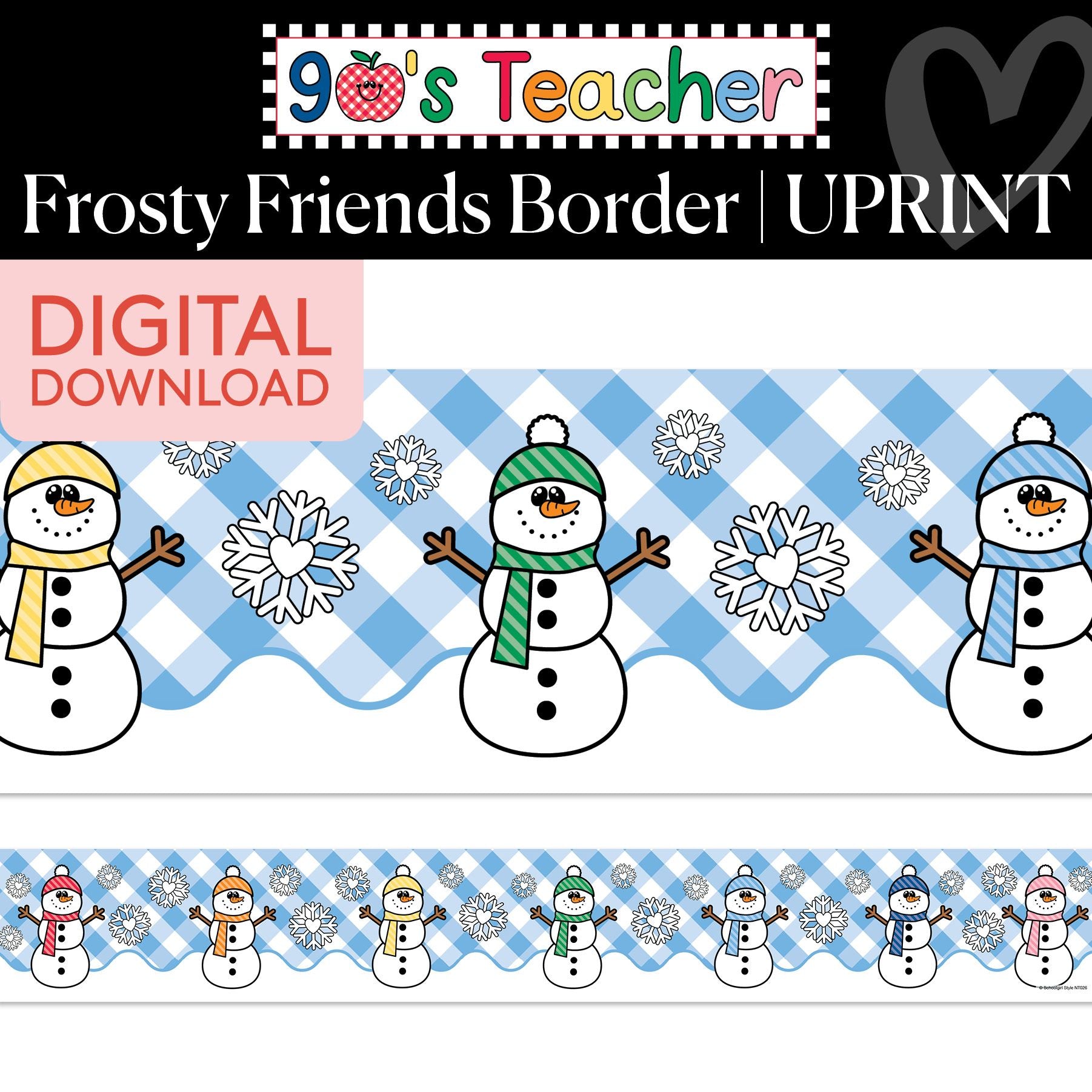 Printable Retro Frosty Friends Border | 90s Teacher