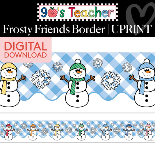 Printable Retro Frosty Friends Border | 90s Teacher