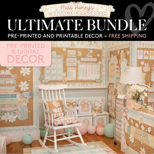 Miss Honey's Cottage Classroom Ultimate Pre-Printed and Printable Classroom Decor Bundle