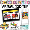 Cinco de Mayo Virtual Field Trip | Mexico | Cinco de Mayo Activities