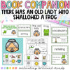 There Was An Old Lady Who Swallowed A Frog Book Companion | Spring | Read Aloud