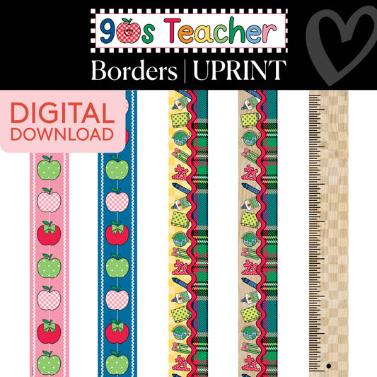 Printable Border Vault: Vol. 5 | 90s Teacher