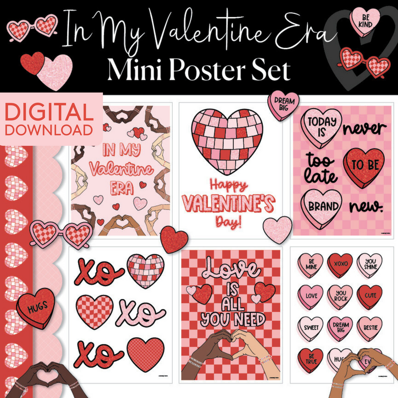 In My Valentine Era Mini Posters Set | Valentine's Day Classroom Decor  UPRINT | Schoolgirl Style