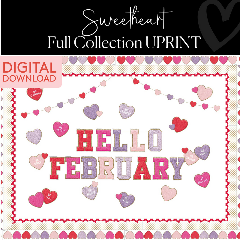 Valentine's Day Bulletin Board Set | Classroom Decor | Door Decor | Sweetheart Collection | UPRINT | Schoolgirl Style