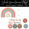 Shake Your Groove Thing  | Neutral decor | Boho Classroom Decor | UPRINT | Schoolgirl Style