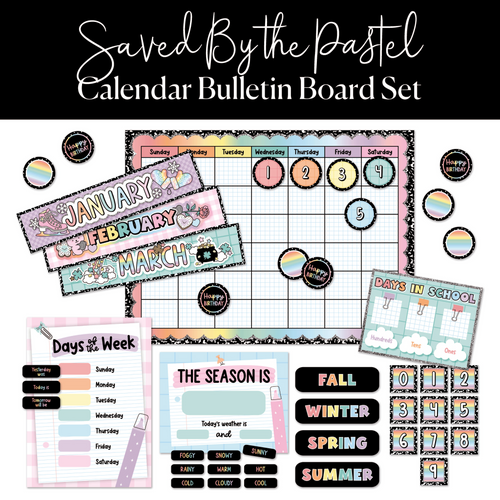 Saved By The Pastel Calendar Bulletin Board Set