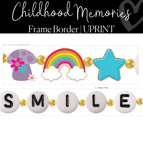 Printable Classroom Border Childhood Memories Foundation Border by UPRINT