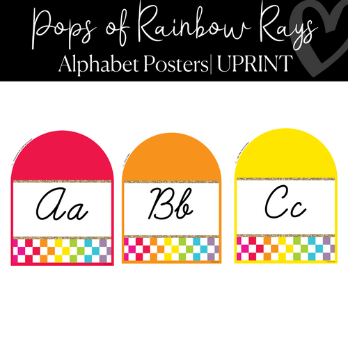 Cursive Alphabet Posters Classroom Decor Pops of Rainbow Rays by UPRINT