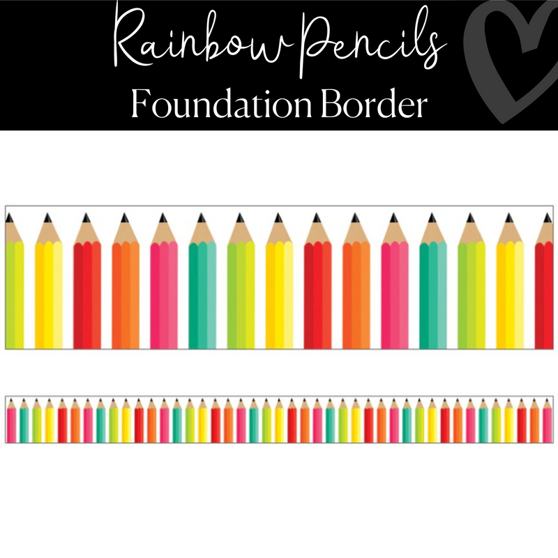 Rainbow Pencils Bulletin Board Border by Schoolgirl Style