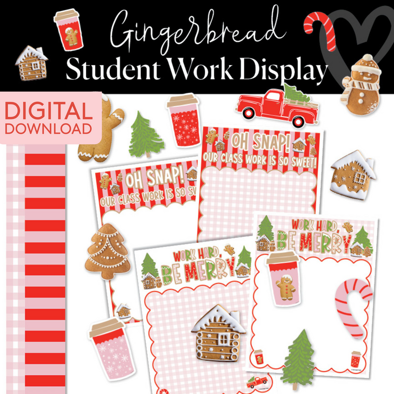 Gingerbread Bulletin Board Set- Student Work Display | Full UPRINT Bundle | Printable Classroom Decor |  Schoolgirl Style