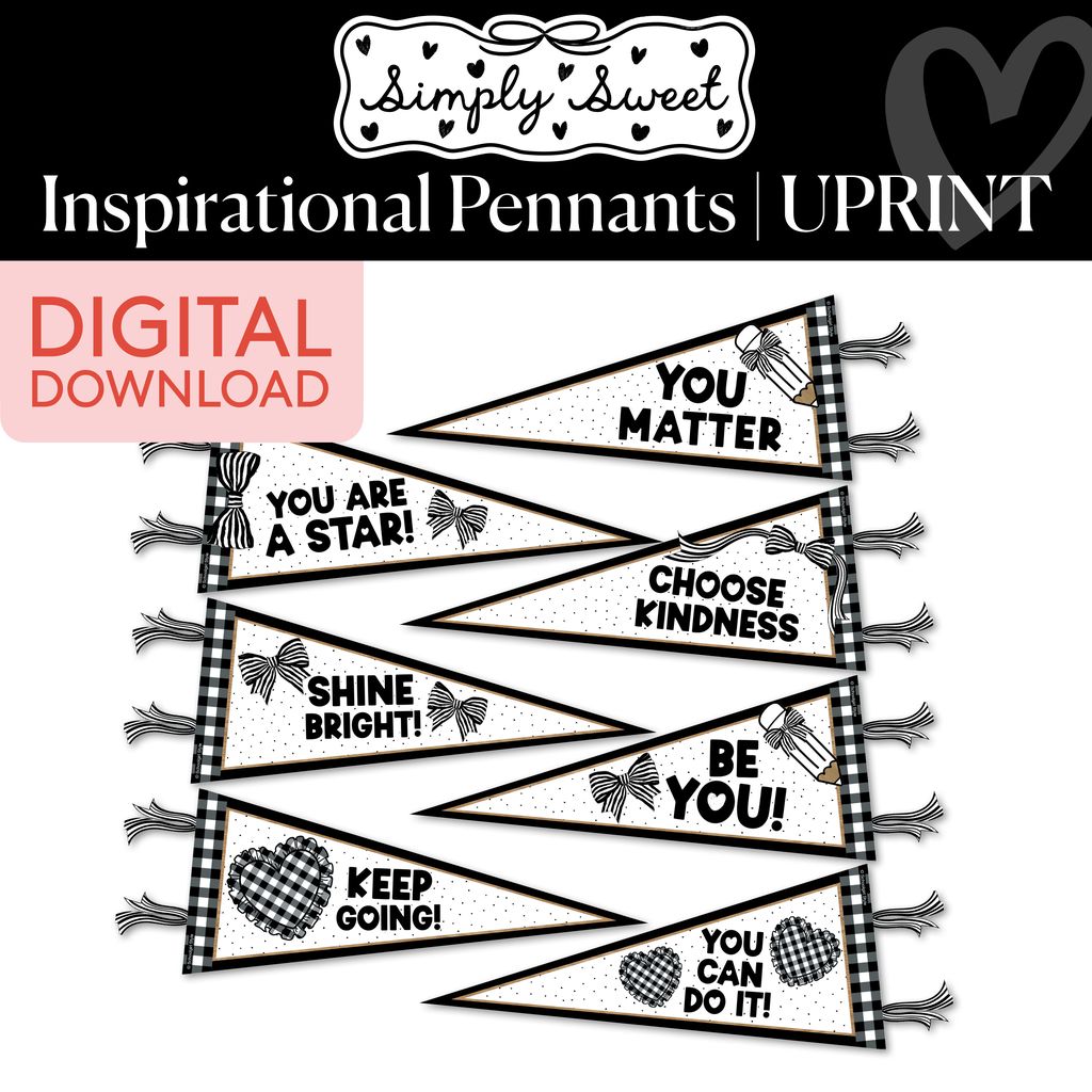 Printable Classic Black and White Inspirational Pennants | Simply Sweet