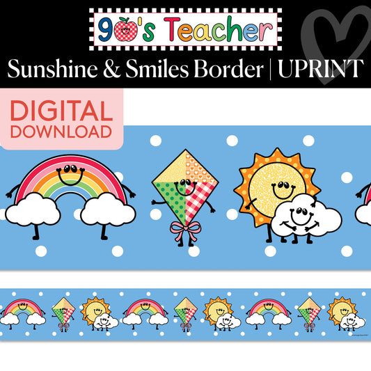 Printable Retro Sunshine and Smiles Border | 90s Teacher