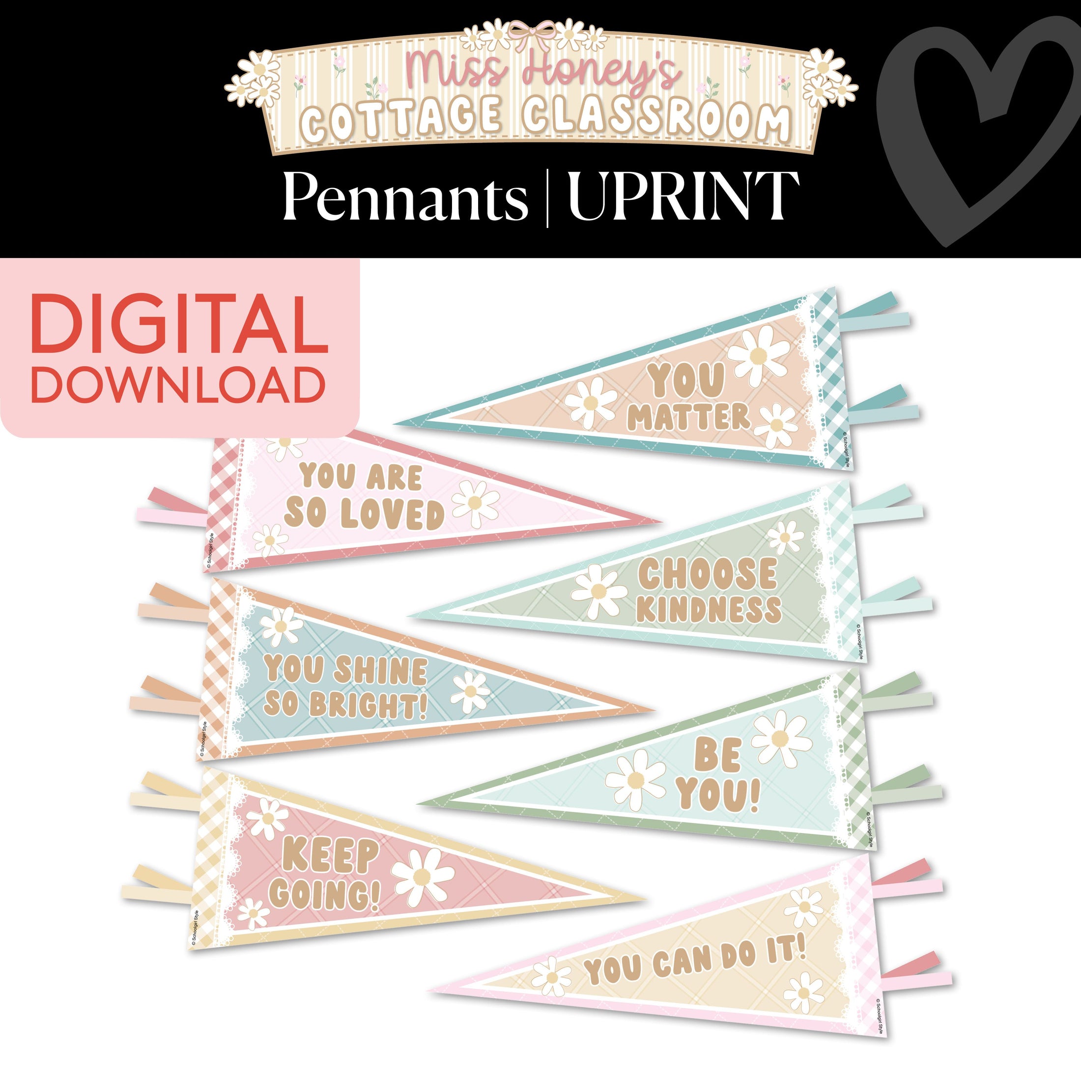 Printable Inspirational Pennants | Miss Honey's Cottage Classroom
