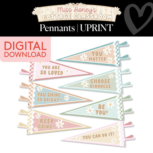 Printable Inspirational Pennants | Miss Honey's Cottage Classroom