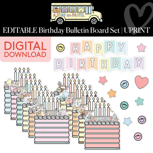 Printable Editable Birthday Cakes Bulletin Board Set | A Year In Pastel