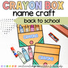Crayon Box Name Craft | Back to School | Name Activities