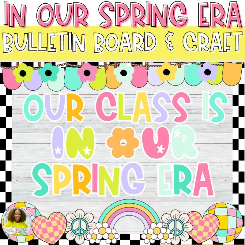 In Our Spring Era: Bulletin Board Kit