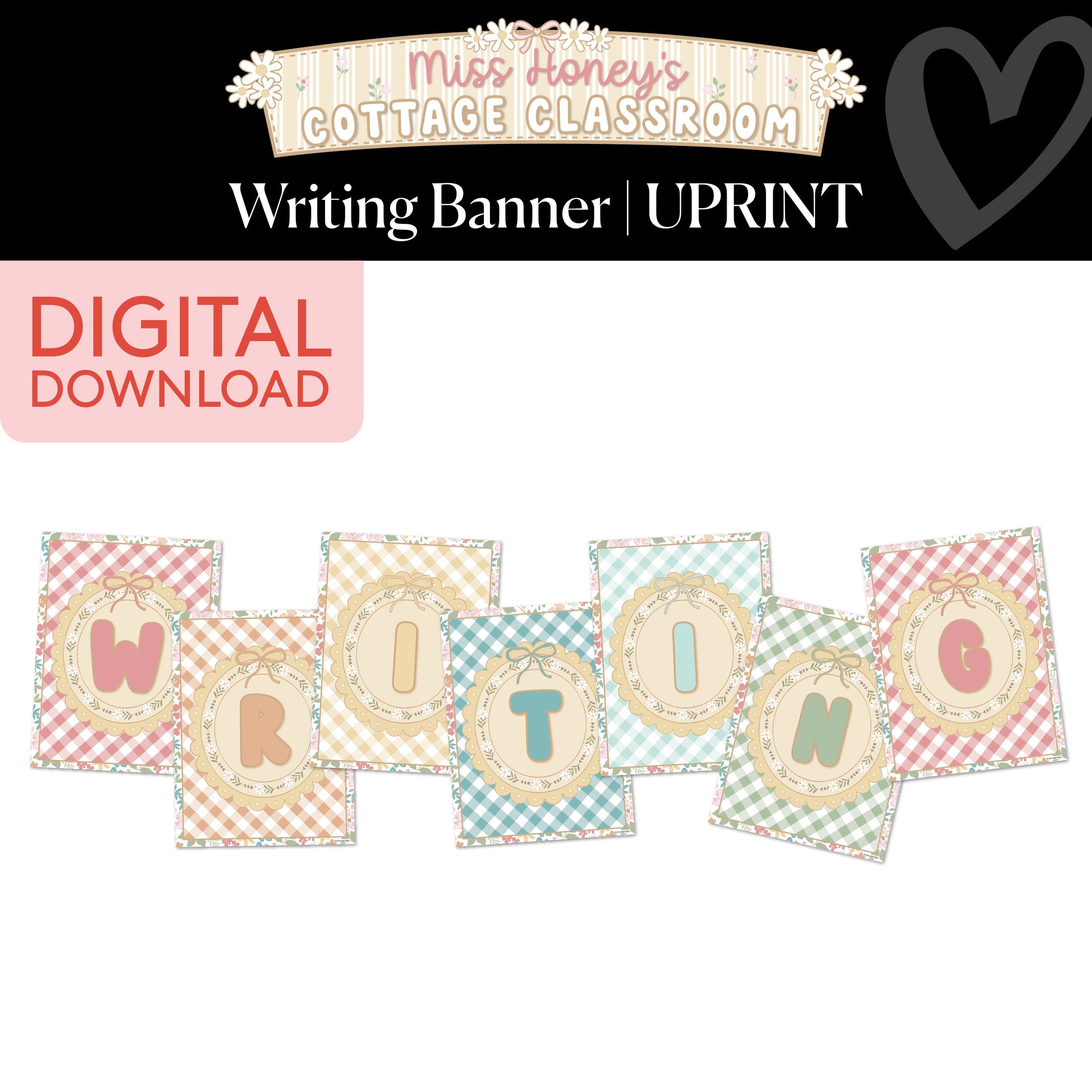 Printable Writing Banner | Miss Honey's Cottage Classroom