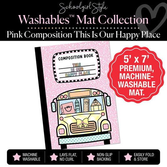 Pink Composition This Is Our Happy Place Classroom Mat by Schoolgirl Style