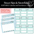 Load image into Gallery viewer, Printable Winter Editable Calendar and Newsletters | Sweet Sips and Snowflakes
