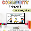 Community Helpers Digital Teaching Slides | Google Slides Activities