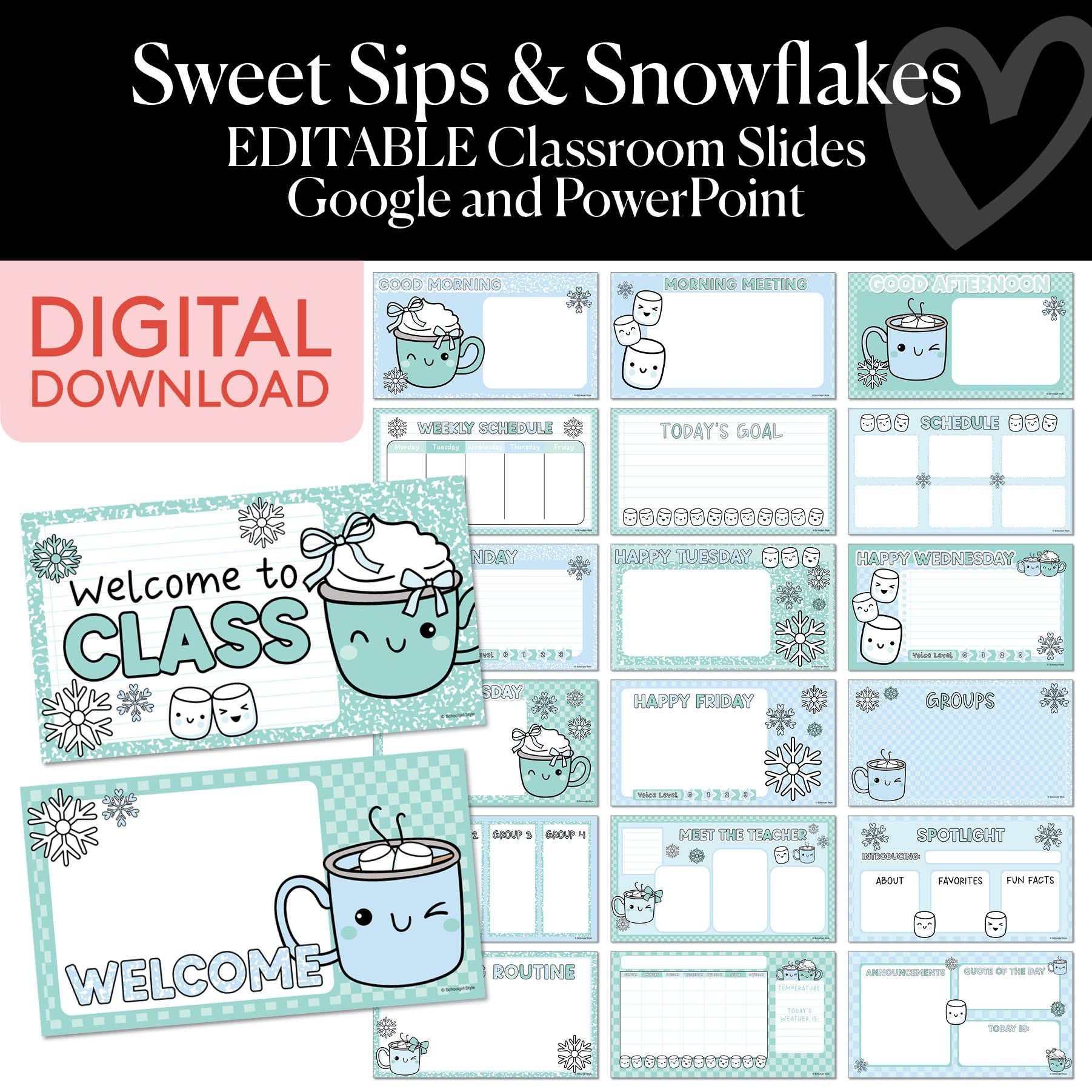 Printable Winter Editable Google and Powerpoint Classroom Slides | Sweet Sips and Snowflakes