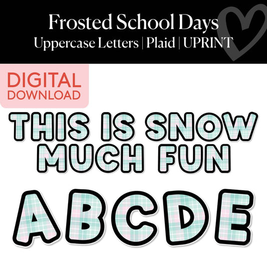 Printable Christmas Plaid Uppercase Letters | Frosted School Days