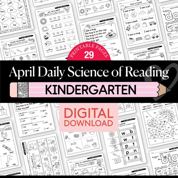 Printable Kindergarten April Daily Science of Reading