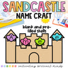 Summer Sandcastle Name Craft | End of the Year | May, June