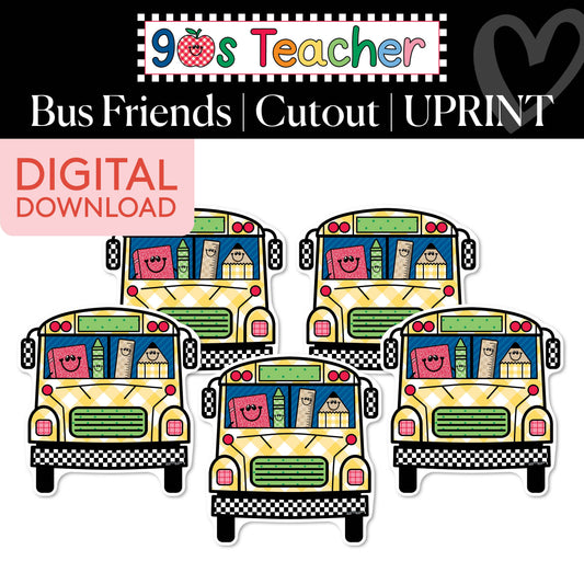 Printable Retro Bus Friends Cutouts | 90s Teacher