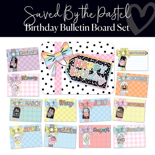 Saved By The Pastel Birthday Bulletin Board Set
