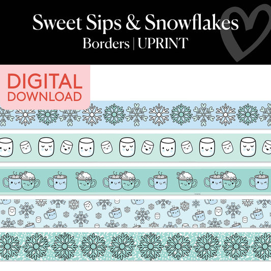 Printable Winter Borders | Sweet Sips and Snowflakes